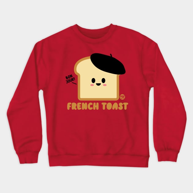 FRENCH TOAST Crewneck Sweatshirt by toddgoldmanart